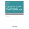 La regulación FATCA y CRS en la lucha contra el fraude fiscal