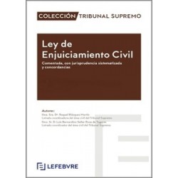 Ley de Enjuiciamiento Civil 2025 - Actualizada LO 1/2025 "Comentada, con jurisprudencia sistematizada y concordancias"