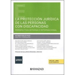 La protección de las personas con discapacidad "Perspectiva interna e internacional"