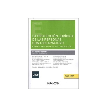 La protección de las personas con discapacidad "Perspectiva interna e internacional"