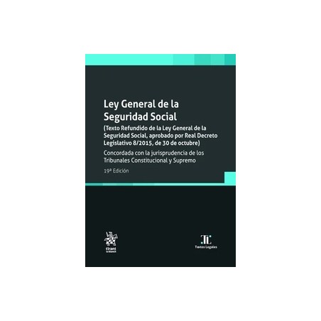 Ley General de la Seguridad Social 2025 "19ª Edición 2025"