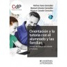 Orientación y la tutoría con el alumnado y las familias "Grados de educación infantil y primaria"