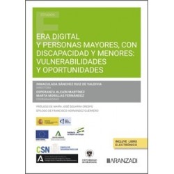 Era digital y personas mayores, con discapacidad y menores "vulnerabilidades y oportunidades"