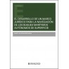 El desarrollo de un marco jurídico para la navegación de los buques marítimos autónomos de superficie