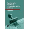 Inteligencia artificial y Administración pública "Robots y humanos compartiendo el servicio público"