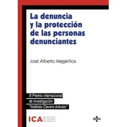 La denuncia y la protección de las personas denunciantes "Análisis crítico de la Ley 2/2023 y...