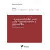 La responsabilidad penal en la relación materno y paternofilial. Una reinterpretación