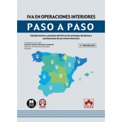 IVA en operaciones interiores. Paso a paso "Análisis práctico del IVA en las entregas de bienes y prestaciones de servicios int