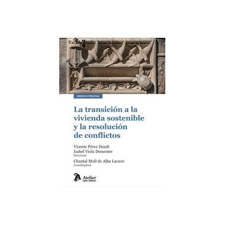 Transición a la vivienda sostenible y la resolución de conflictos