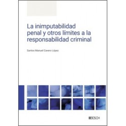 Inimputabilidad penal y otros límites a la responsabilidad criminal