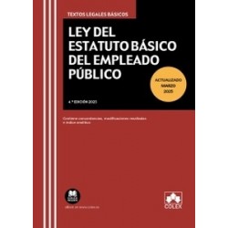 Ley del Estatuto Básico del Empleado Público "Contiene concordancias, modificaciones resaltadas e...