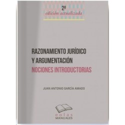 Razonamiento Jurídico y Argumentación "Nociones Introductorias"