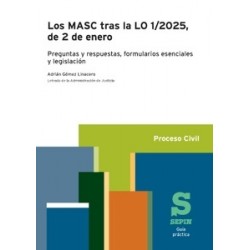 Los MASC tras la LO 1/2025, de 2 de enero. Guía práctica