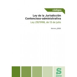 Ley Reguladora de la Jurisdicción Contencioso-administrativa "Ley 29/1998, de 13 de julio"