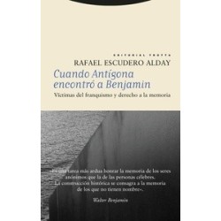 Cuando Antigona Encontro a Benjamin