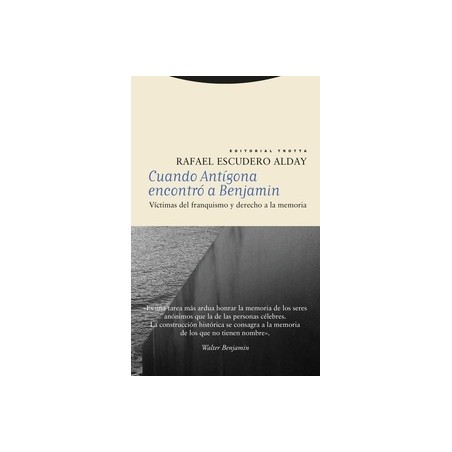 Cuando Antigona Encontro a Benjamin