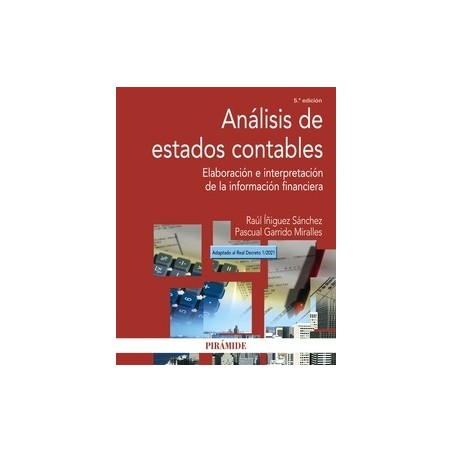 Análisis de estados contables "Elaboración e interpretación de la información financiera"
