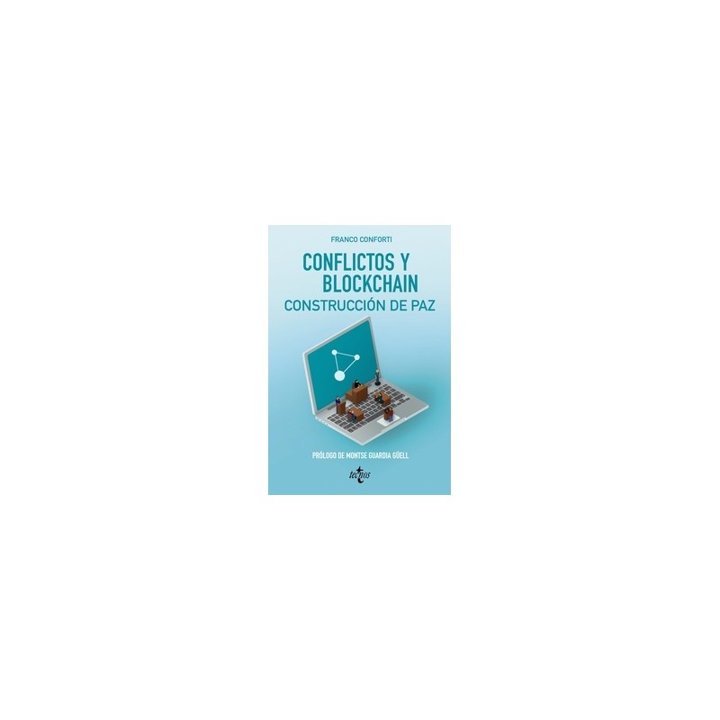 Conflictos y Blockchain. Construcción de paz