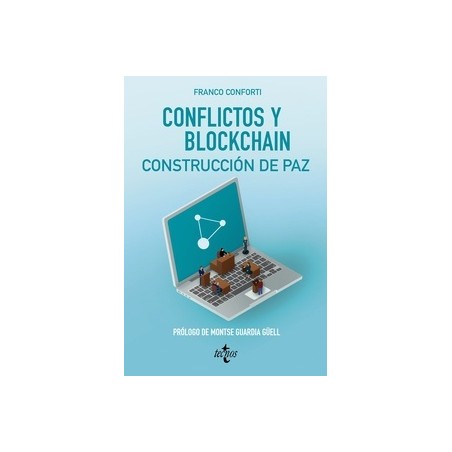 Conflictos y Blockchain. Construcción de paz