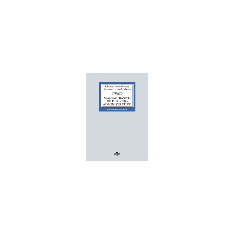 Manual básico de Derecho Administrativo "NO DISPONIBLE"