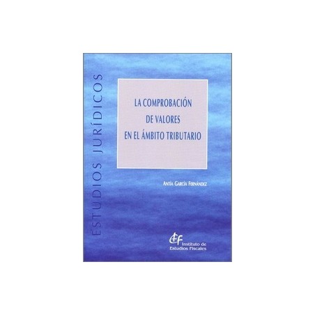 La comprobación de valores en el ámbito tributario