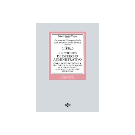 Lecciones de Derecho Administrativo. Volumen III "Regulación económica, Derecho de la Ordenación del territorio y Urbanístico y