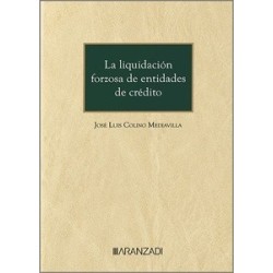 Liquidación forzosa de entidades de crédito