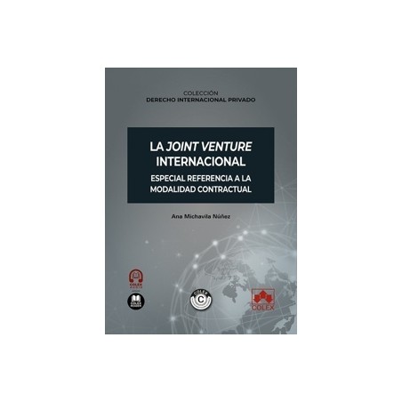 La joint venture internacional. Especial referencia a la modalidad contractual