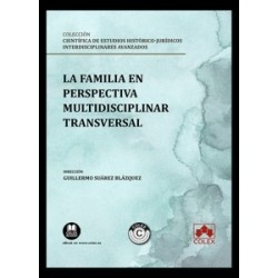 La familia en perspectiva multidisciplinar transversal