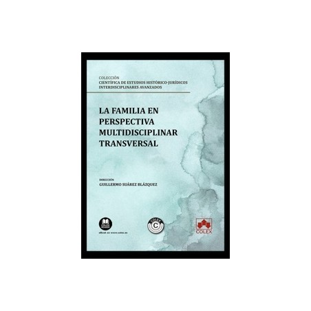 La familia en perspectiva multidisciplinar transversal