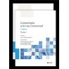 Comentario a la Ley Concursal "2 Tomos. 3ª edición 2023"