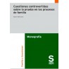 Cuestiones controvertidas sobre la prueba en los procesos de familia