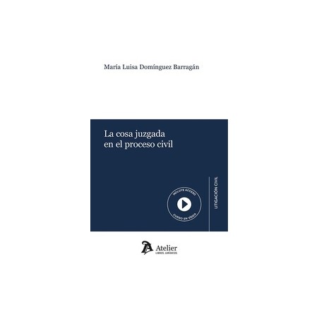 Cosa juzgada en el proceso civil