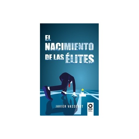 El Nacimiento de las Elites