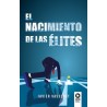 El Nacimiento de las Elites