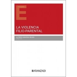 Cuestiones fundamentales sobre: violencia filio-parental, delincuencia juvenil, protección de...