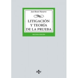 Litigación y teoría de la prueba