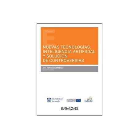 Nuevas tecnologías, inteligencia artificial y solución de controversias