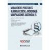 Modalidades procesales: seguridad social, vacaciones, modificaciones sustanciales "nº 6 Los Diez Esenciales De Aranzadi Proceso