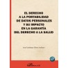 El derecho a la portabilidad de datos personales y su impacto en la garantía del derecho a la salud