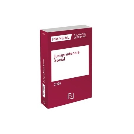 Manual Jurisprudencia Social 2025