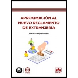 Aproximación al nuevo Reglamento de extranjería "Impresión Bajo Demanda"