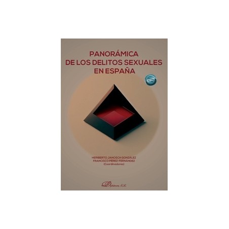 Panorámica de los delitos sexuales en España
