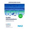 Auxiliar Administrativo/a de Ayuntamientos, Diputaciones y otras Corporaciones Locales. Supuestos práctico