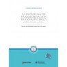 La Escritura de Transformación Transfronteriza "Sociedad Extranjera-Sociedad Española. Prólogo de Segismundo Álvarez Royo-Villa