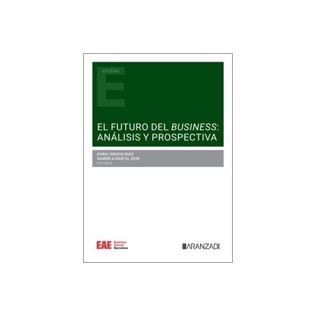 El futuro del business "análisis y prospectiva"