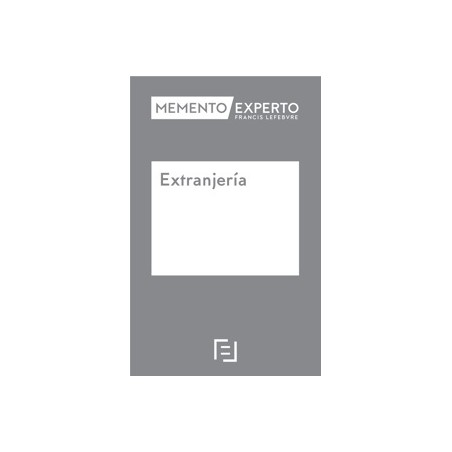 Memento Experto Extranjería 2025 "Próxima Aparición 30/05/2025"