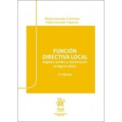 FUNCIÓN DIRECTIVA LOCAL "Régimen jurídico y delimitación de figuras afines"
