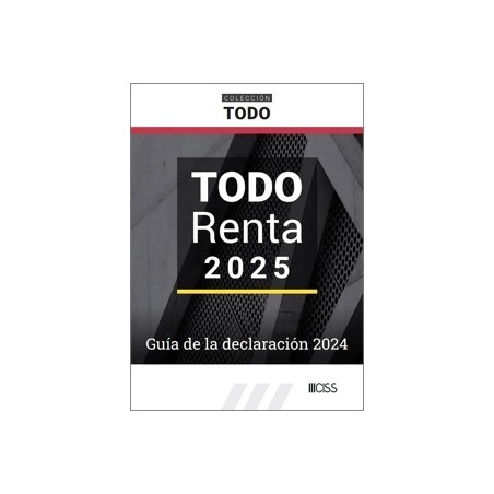 TODO RENTA 2025. Guía de la declaración 2024