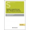Bases científicas del Trabajo Social: Enfoques y desafíos contemporáneos